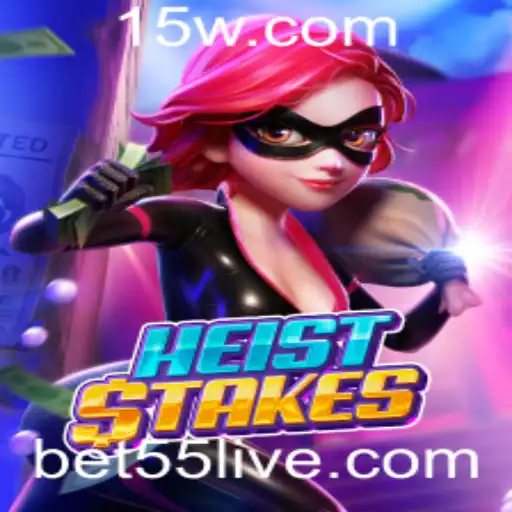 Explorando o Jogo HeistStakes e a Plataforma Bet55